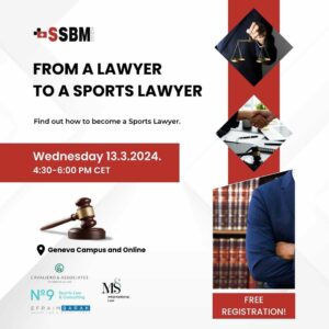 From a Lawyer to a Sports Lawyer Event at SSBM Geneva