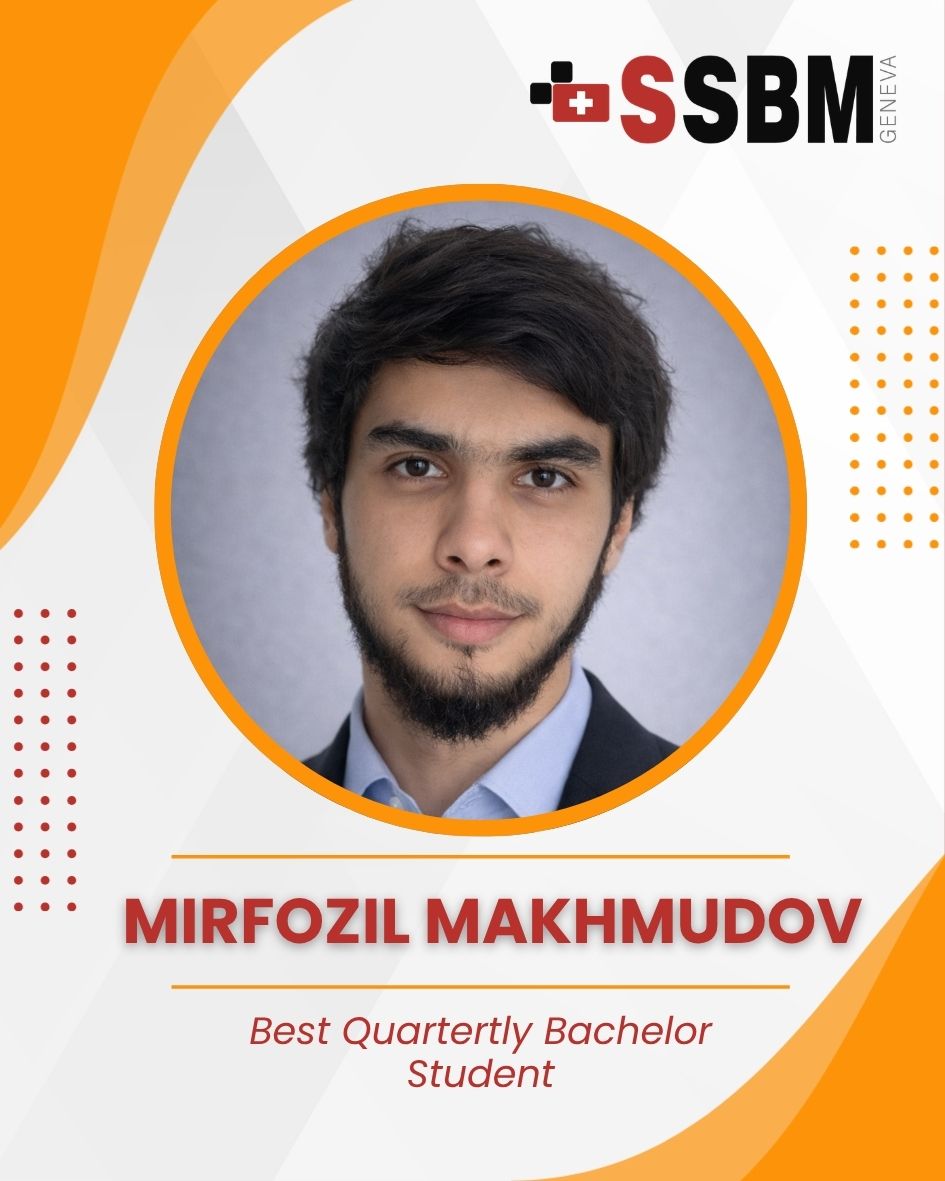 SSBM Geneva's Best Quarterly Bachelor Student