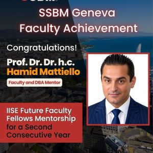SSBM Geneva Dr. Hamid Mattiello selected for a second consecutive year as IISE Future Faculty Fellows mentor.