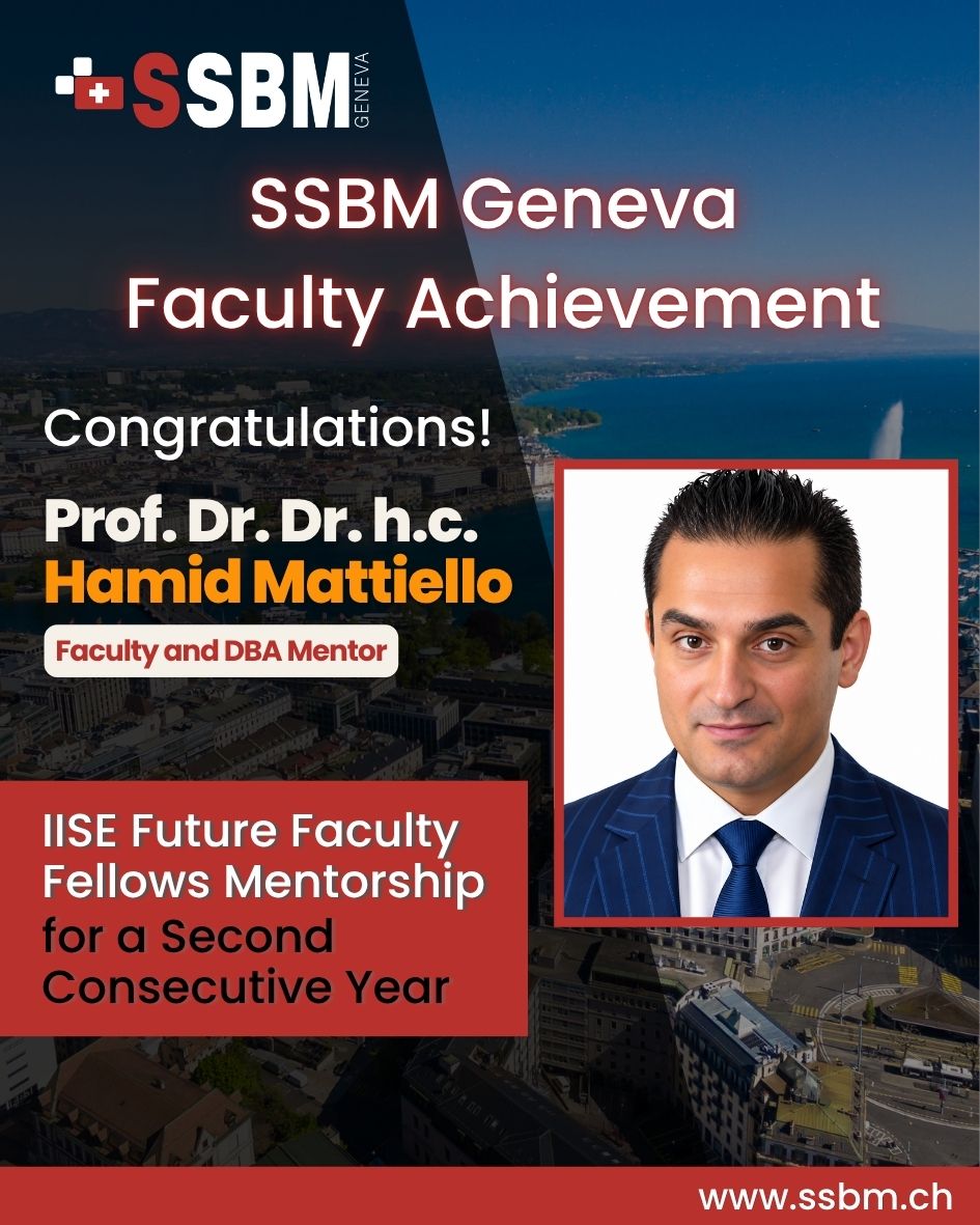 SSBM Geneva Dr. Hamid Mattiello selected for a second consecutive year as IISE Future Faculty Fellows mentor.